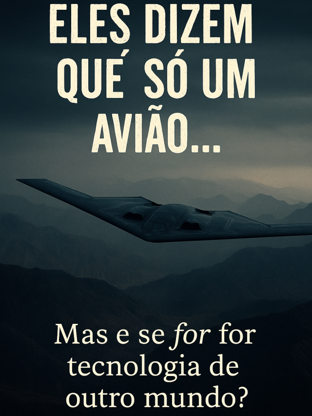 Tecnologia Alienígena? A Verdade Oculta Por Trás do B-2 Spirit Está Assustando o Mundo